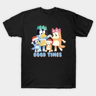 Good Times Family T-Shirt